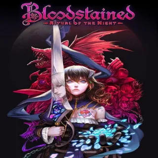 Bloodstained: Ritual of the Night ⚡🔑🌐⚡