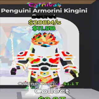 Penguini Armorini Kingini Carnival - STEAL THE BRAINROT