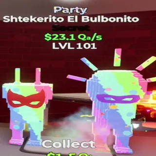 Shtekerito El Bulbonito Party - GO UP FOR BRAINROTS