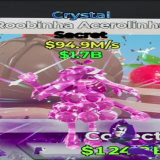 ROOBINHA ACEROLINHA CRYSTAL - fortnite steal the brainrot