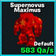 supernovus maximus - GO UP FOR BRAINROTS