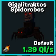Gigalitraktos Spidorobos 1 TRAIT - GO UP FOR BRAINROTS