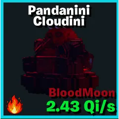 PANDANINI CLOUDINI bloodmoon - GO UP FOR BRAINROTS