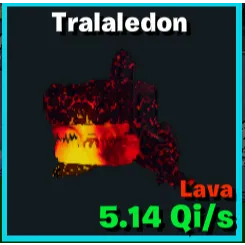tralaledon lava 5qi - GO UP FOR BRAINROTS