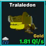 TRALALEDON GOLD LVL 200 1 TRAIT - GO UP FOR BRAINROTS