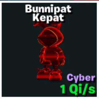 Cyber Bunnipat Kepat - GO UP FOR BRAINROT