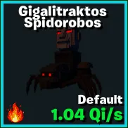Gigalitraktos Spidorobos 1 TRAIT - GO UP FOR BRAINROTS