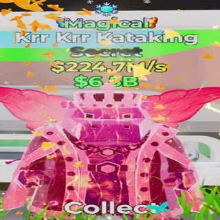 Magical Krr Krr Kataking - STEAL THE BRAINROT