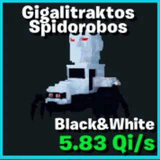 Black & White Gigalitraktos Spidorobos Lvl 200 - GO UP FOR BRAINROTS