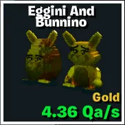 Eggini and bunnino GOLD - GO UP FOR BRAINROTS