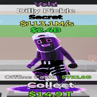 Dilly Pickle Void - STEAL THE BRAINROT