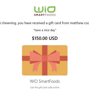 $150.00 USD  WIO SMART FOODS gift card
