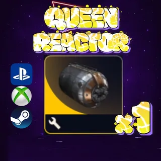 QUEEN REACTOR