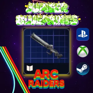 Arc Raiders Jupiter Blueprints