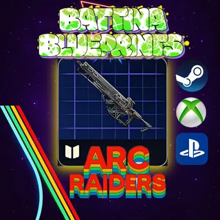 Arc Raiders Battina Blueprints