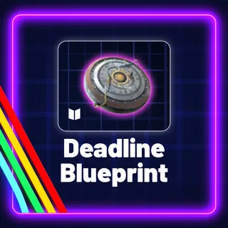 Deadline Blueprint