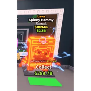 Lava Spinny Hammy - 102M/s - Secret / Fast delivery!