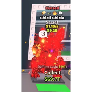 Cursed Chicli Chicla - 1.1B/s - Secret - Taco - Bombardiro - Fire - :3 10M / Fast delivery!