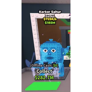 Karker Sahur - 725K/s - Secret / Fast delivery!