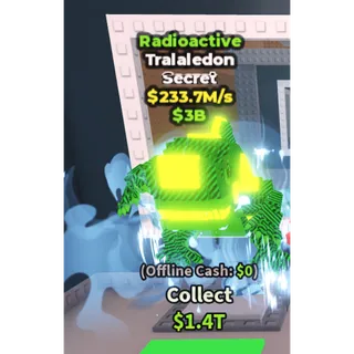 Radioactive Tralaledon / ONLY 241 EXISTS!!! - 233.7M/s - Secret M2X / Fast delivery!