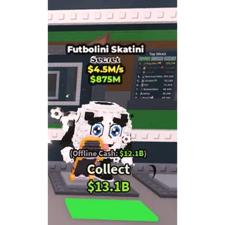 Futbolini Skatini - 4.5M/s - Secret / Fast delivery!