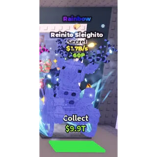 Rainbow Reinito Sleighito - 1.7B/s - Secret - Taco 11M / Fast delivery!