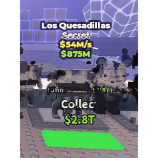 Phantom Los Quesadillas - 54M/s - Secret 7M / Fast delivery!