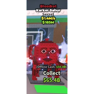 Bloodrot Karker Sahur / Super Rare!!! - 1.4M/s - Secret 10M / Fast delivery!