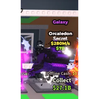 Galaxy Orcaledon - 280M/s - Secret / Fast delivery!