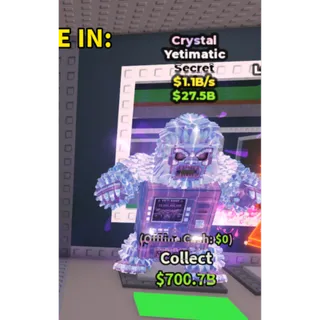 Crystal Yetimatic / Only 57 Exist!!! - 1.1B/s - Secret 5M / Fast delivery!