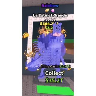 Rainbow La Extinct Grande - 364.2M/s - Secret - Taco - Bubblegum 7M / Fast delivery!