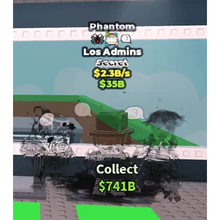 Phantom Los Admins / ONLY 23 EXIST!!! - 2.3B/s - Secret - Spider - Chicleteira - :3 10M / Fast delivery!