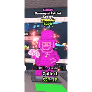 Candy Sammyni Fattini - 280M/s - Secret / Fast delivery!