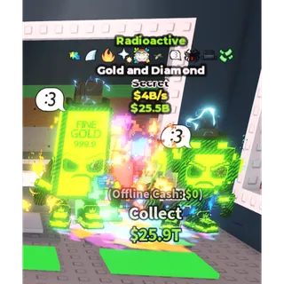 Radioactive Gold and Diamond - 4B/s-Secret-Glitch - Shark - Fire - Starfall - Paint - Bombardiro - :3 - Spider - Matteo - Money