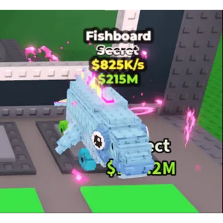 Fishboard - 825K/s - Secret / Fast delivery!