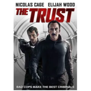 The Trust (2016) SD FANDANGO CODE REDEEMS AT MOVIEREDEEM.COM