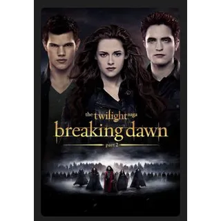 The Twilight Saga: Breaking Dawn - Part 2 (2012) HD MOVIES ANYWHERE CODE