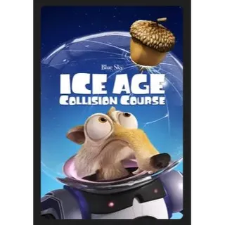 Ice Age: Collision Course (2016) HD MOVIES ANYWHERE CODE