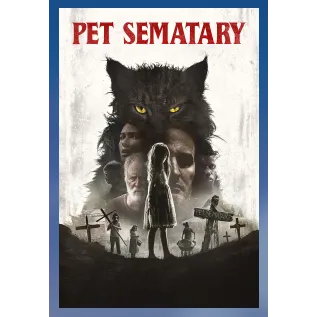 Pet Sematary (2019) HD APPLE TV / FANDANGO CODE