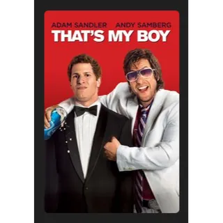 That's My Boy (2012) SD MOVIES ANYWHERE CODE