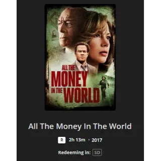 All the Money in the World (2017) SD MOVIES ANYWHERE CODE