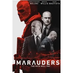 Marauders (2016) HD FANDANGO CODE REDEEMS AT MOVIEREDEEM.COM