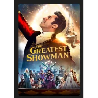 The Greatest Showman (2017) HD MOVIES ANYWHERE CODE