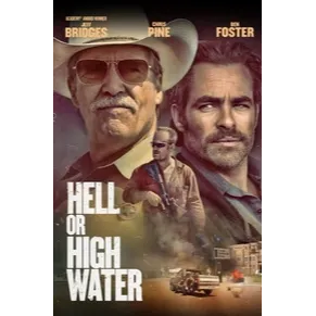 Hell or High Water (2016) 4K UHD APPLE TV/ FANDANGO / GOOGLE PLAY CODE REDEEMS AT MOVIEREDEEM.COM