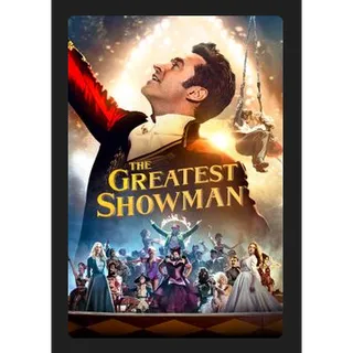 The Greatest Showman (2017) HD MOVIES ANYWHERE CODE