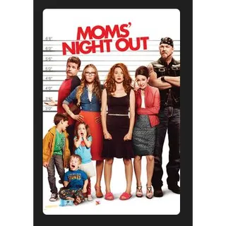 Moms' Night Out (2014) SD MOVIES ANYWHERE CODE