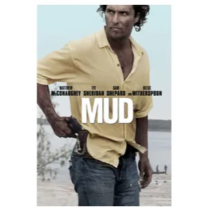 Mud (2012) HDX FANDANGO CODE REDEEMS AT MOVIEREDEEM.COM