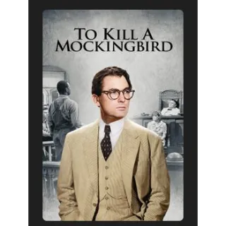 To Kill a Mockingbird (1962) HD MOVIES ANYWHERE CODE