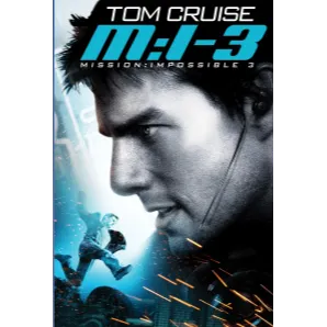 Mission: Impossible III (2006) HDX FANDANGO / APPLE TV CODE REDEEMS AT www.paramountdigitalcopy.com/redeem