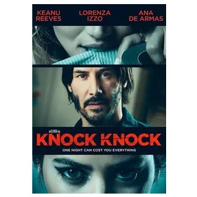 Knock Knock (2015) 4K UHD FANDANGO CODE REDEEMS AT movieredeem.com/redeem